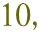 10,