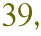 39,