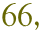 66,