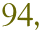 94,